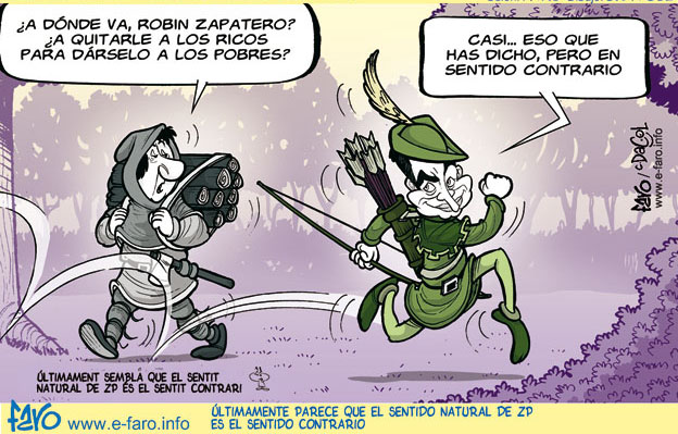 100526.zapatero.robin.hood